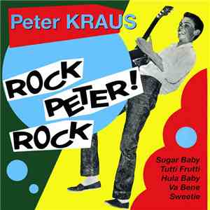 Peter Kraus - Rock, Peter, Rock