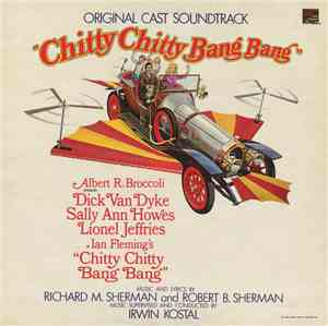 Richard M. Sherman & Robert B. Sherman - Chitty Chitty Bang Bang