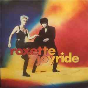 Roxette - Joyride