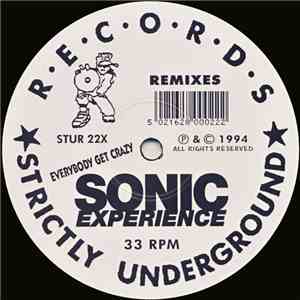 Sonic Experience - Everybody Get Crazy Remixes