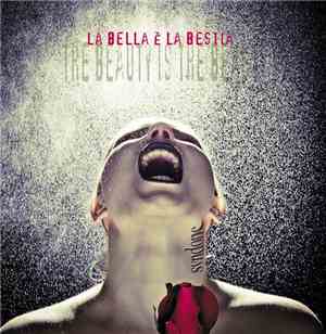 Syndone - La Bella E' La Bestia (The Beauty Is The Beast)