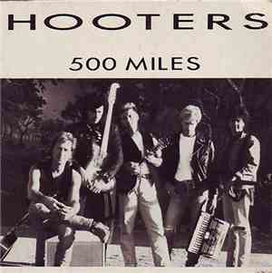 The Hooters - 500 Miles