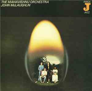 The Mahavishnu Orchestra, John McLaughlin - The Mahavishnu Orchestra - John McLaughlin
