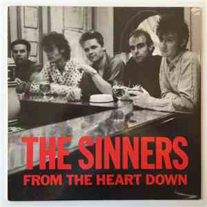 The Sinners  - From The Heart Down