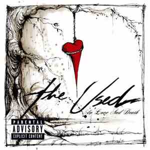 The Used - In Love And Death
