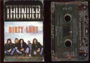 Thunder  - Dirty Love