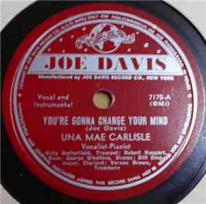 Una Mae Carlisle - You're Gonna Change Your Mind / The Rest Of My Life