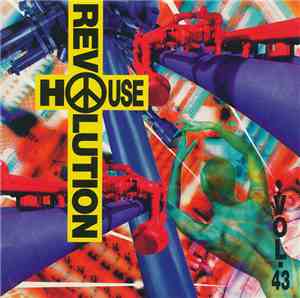 Various - House Revolution Vol. 43