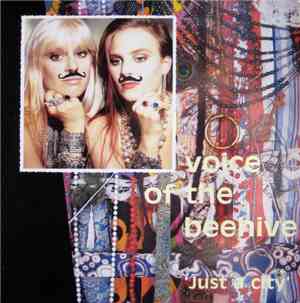Voice Of The Beehive - Just A City