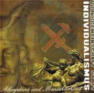 Volksgemeinschaft Statt Individualismus - Akzeptanz Und Menschlichkeit