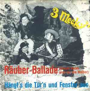 3 Mecky's - Räuber-Ballade