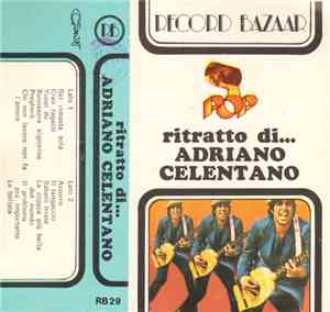 Adriano Celentano - Ritratto Di...