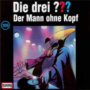 André Minninger - Die Drei ??? - Der Mann Ohne Kopf