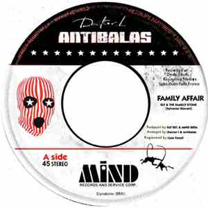 Antibalas & Doctor L / Psyco  - Family Affair / Mister President