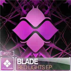 Blade  - Red Lights EP