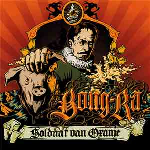 Bong-Ra - Soldaat Van Oranje