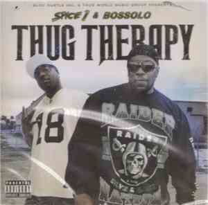 Bossolo & Spice 1 - Thug Therapy