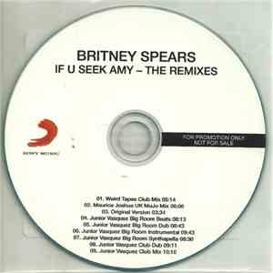 Britney Spears - If U Seek Amy (The Remixes)