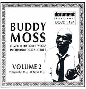 Buddy Moss - Complete Recorded Works In Chronological Order: Volume 2 (19 September 1933 - 11 August 1934)