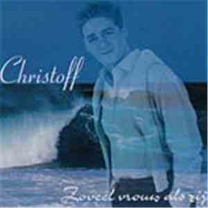 Christoff  - Zoveel Vrouw Zoals Zij