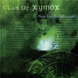 Clan Of Xymox - Notes From The Underground
