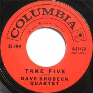 Dave Brubeck Quartet - Take Five / Blue Rondo A La Turk
