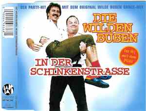 Die Wilden Buben - In Der Schinkenstrasse