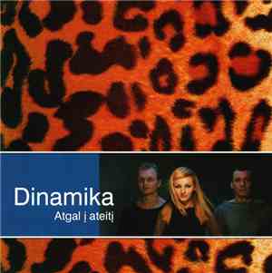 Dinamika - Atgal Į Ateitį