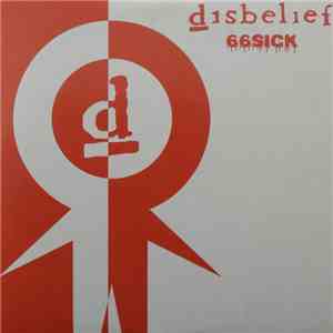 Disbelief - 66Sick