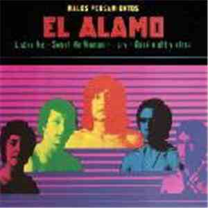 El Alamo - Malos Pensamientos