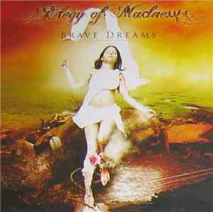 Elegy Of Madness - Brave Dreams