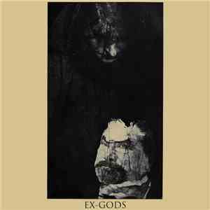 Ex-Gods - Ex​-​Gods