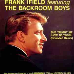 Frank Ifield - She Taught Me How To Yodel (Extended Remix)