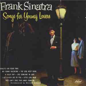 Frank Sinatra - Songs For Young Lovers & Swing Easy