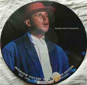 Frankie Goes To Hollywood - Limited Edition Interview Picture Disc