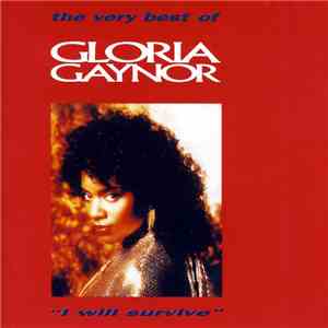 Gloria Gaynor - The Very Best Of Gloria Gaynor - I Will Survive