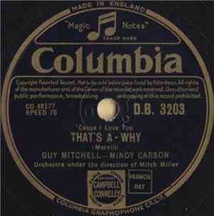 Guy Mitchell - Mindy Carson / Mindy Carson - Guy Mitchell - That's A - Why / Train Of Love