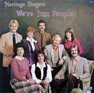Heritage Singers - We're Just People