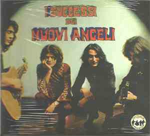 I Nuovi Angeli - I Successi Dei Nuovi Angeli