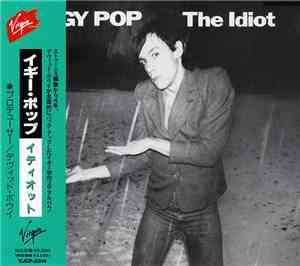 Iggy Pop - The Idiot