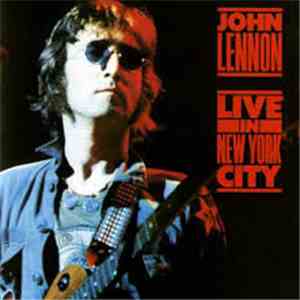 John Lennon - Live In New York City