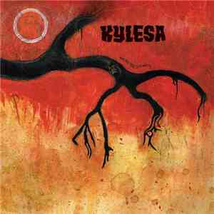 Kylesa - Time Will Fuse Its Worth