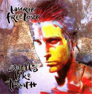 Laurie Freelove - Smells Like Truth