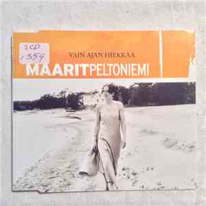 Maarit Peltoniemi - Vain Ajan Hiekkaa