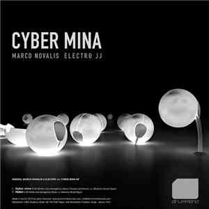 Marco Novalis, Electro JJ - Cyber Mina