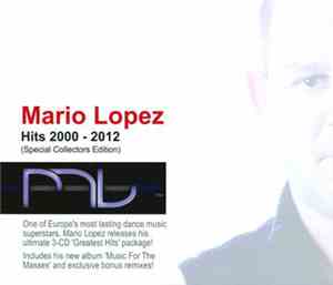 Mario Lopez - Hits 2000 - 2012 (Special Collectors Edition)