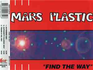 Mars Plastic - Find The Way