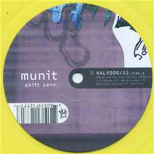 Munit - Shift Serv.