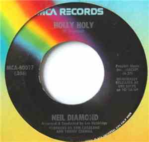 Neil Diamond - Holly Holy / Soolaimon