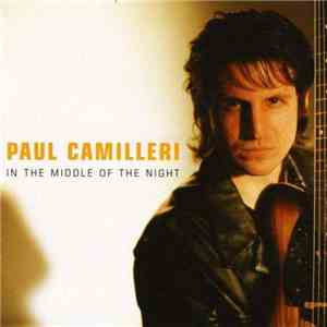 Paul Camilleri - In The Middle Of The Night
